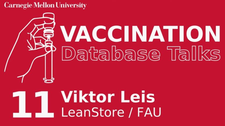 Gastvortrag von Prof. Viktor Leis bei den Vaccination Database Talks | LeanStore: In-Memory Data Management Beyond Main Memory